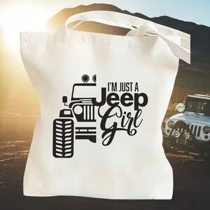 NEW!!! IM JUST A JEEP GIRL CANVAS bag.